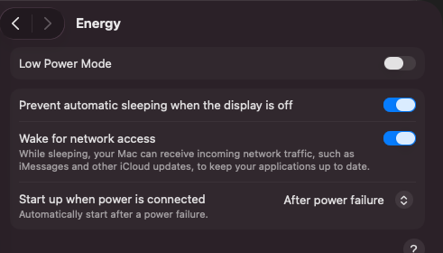 macOS System Settings, Energy: sleep prevention and wake for network access on, and start up after a power failure